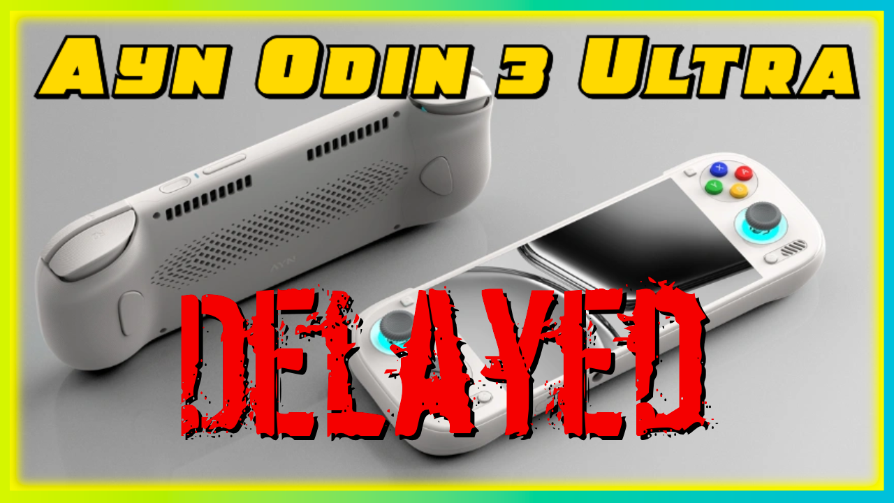 AYN Odin 3 Ultra Shipping Halted… Temporarily?